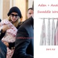 Celeb Baby Style: Aden + Anais Swaddle Wraps