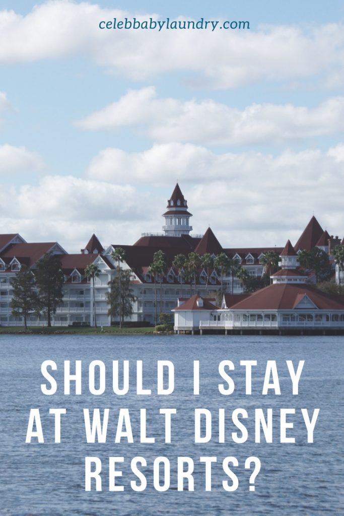 Should I Stay at Walt Disney Resorts? 