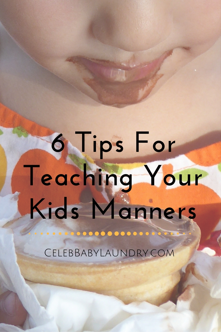6 Tips For Teaching Your Kids Manners