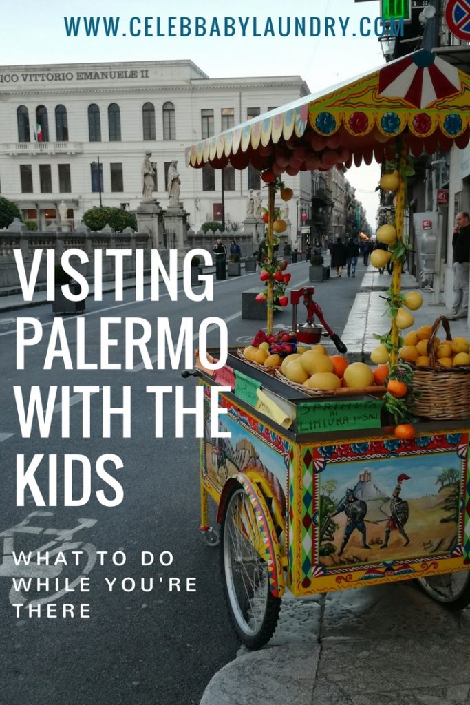 Visiting Palermo with the Kids: What to Do While You're There