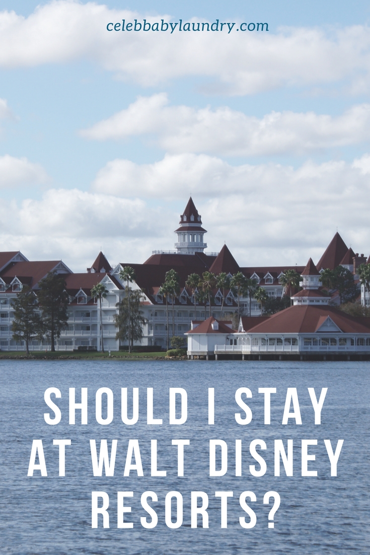 Should I Stay at Walt Disney Resorts? | Celeb Baby Laundry