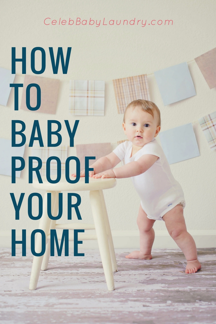 CBL – How to Baby Proof Your Home | Celeb Baby Laundry