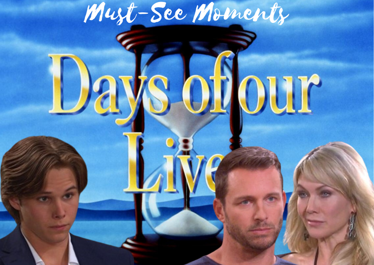 Days of Our Lives Spoilers: 3 Must-See DOOL Moments – Week of January 8