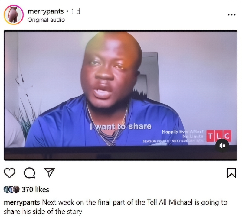 90 Day Fiance Happily Ever After - MIchael Ilesanmi Shares His Side Of The Story - Instagram